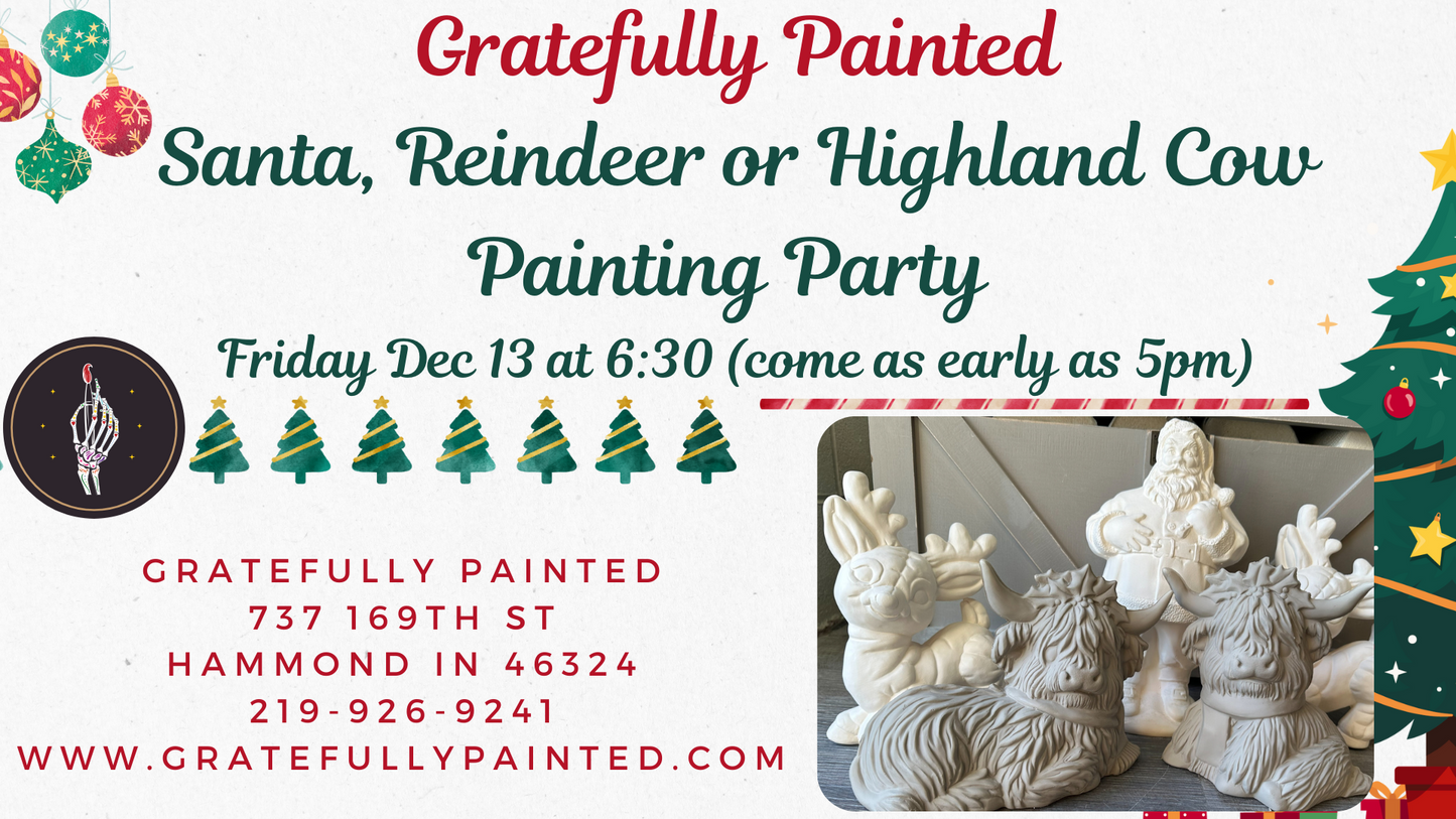 Santa, Reindeer OR Highland Cow Painting Party